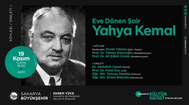Yahya Kemal söyleşi ve dinleti programıyla anılacak