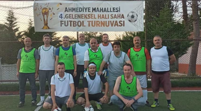 Arifiye Ahmediye Mahallesi 4 Geleneksel Futbol Turnuvası Başladı