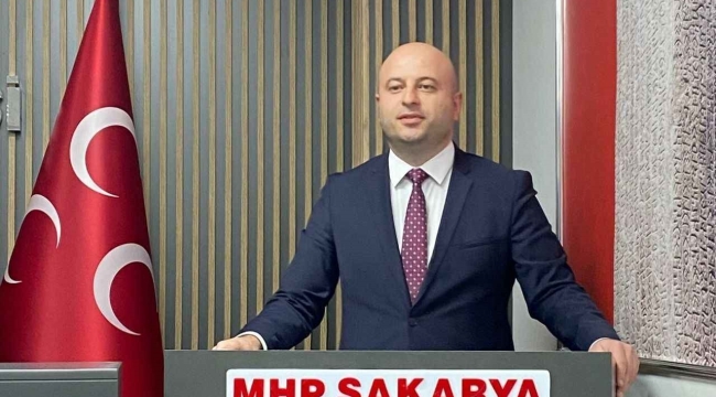  Sakarya MHP İl Başkanı Muhalefete Yüklendi.