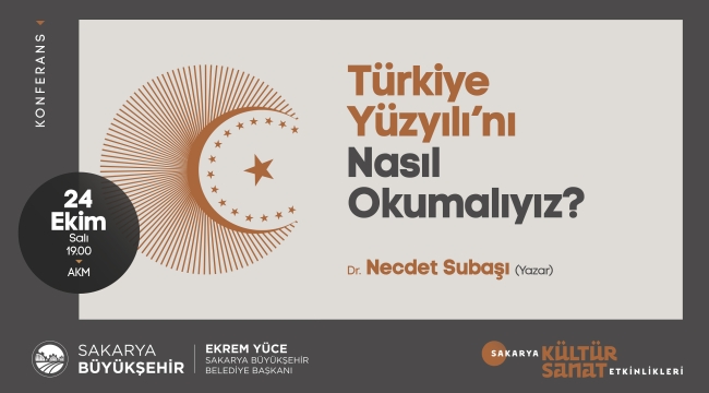 'Türkiye Yüzyılı'nı Nasıl Okumalıyız?' konferansı AKM'de